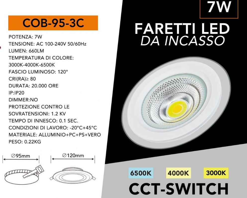 Faretto LED da Incasso Rotondo COB 7W 660LM, 3 Temperature Colore Selezionabili 3000K 4000K 6500K, Ø120mm, Foro Ø95mm, Fascio 120°, CRI≥80, IP20, 1 Pezzo, COB-95-3C