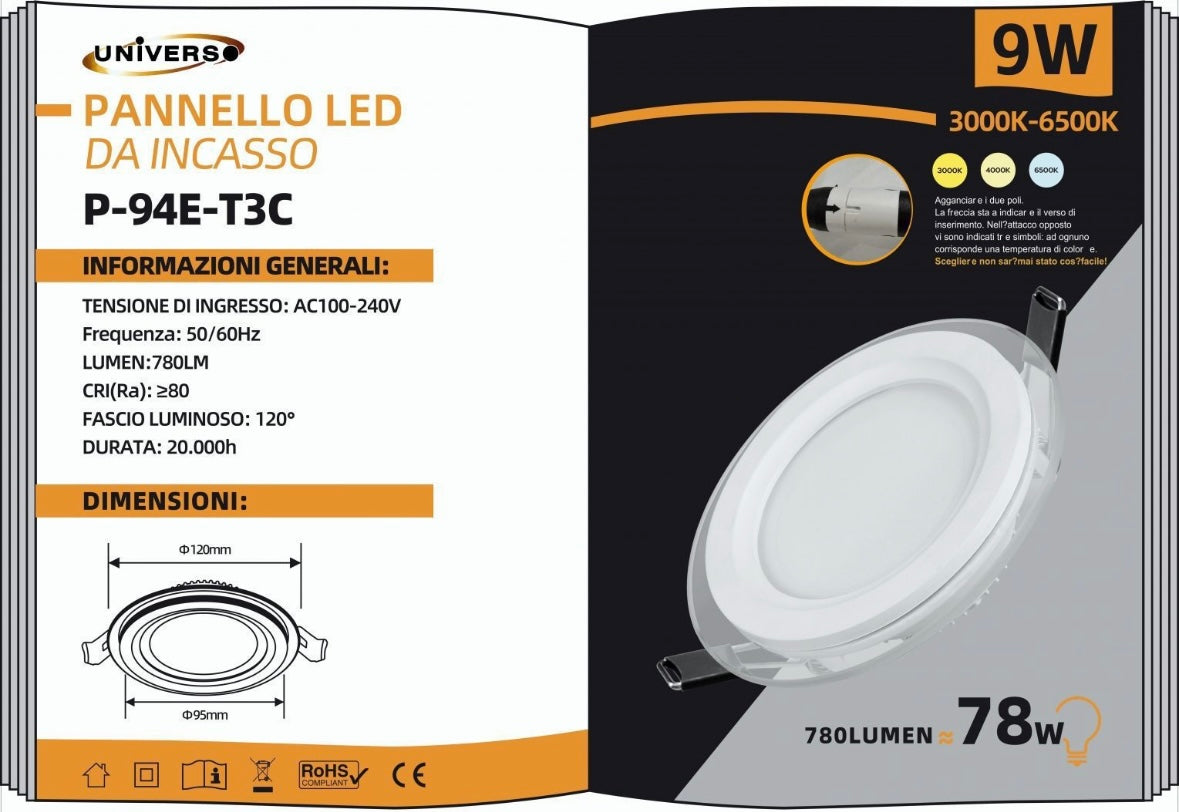 Faretto LED da Incasso Rotondo 9W 780LM, 3 Colori Selezionabili 3000K 4000K 6500K, Pannello LED Ø120mm, Foro Ø95mm, Fascio 120°, CRI≥80, 1 Pezzo, P-94E-T3C
