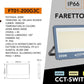 Faro LED Esterno CCT IP66 – 10W/20W/30W/50W/100W/200W – Selettore 3000K-4000K-6500K – Faretto LED da Esterno in Alluminio, Bianco o Grigio FT01