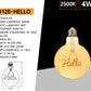 Lampadine LED Decorative E27 G125 Hello, Confezione da 5 Pezzi, 4W 2500K, 320LM, Globo XL Ø125mm, Vetro Ambrato, Design con Scritta “Hello”, Luce Calda Decorativa, 360°, G125-HELLO