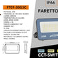 Faro LED Esterno CCT IP66 – 10W/20W/30W/50W/100W/200W – Selettore 3000K-4000K-6500K – Faretto LED da Esterno in Alluminio, Bianco o Grigio FT01