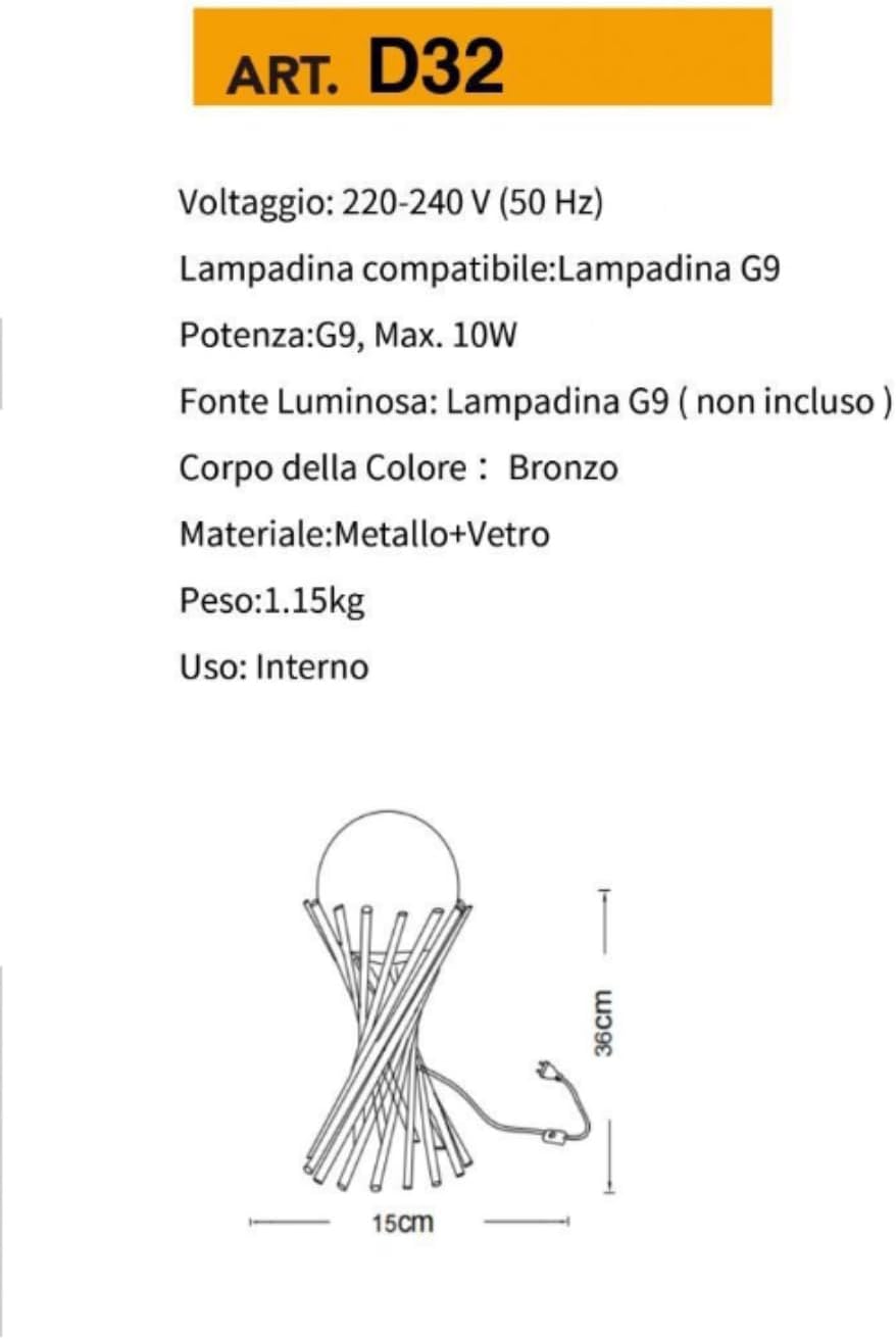 Lampada da tavolo in metallo tubolare sfera vetro G9 lume bronzo D32