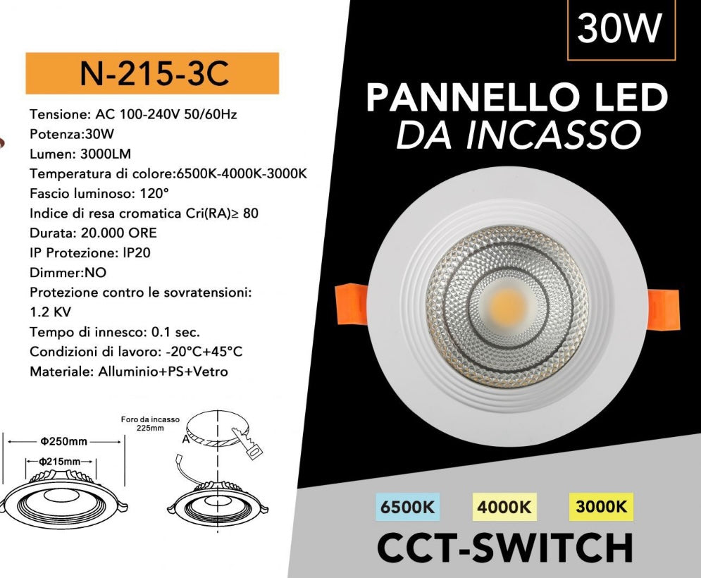 Faretto LED da Incasso Rotondo 30W 3000LM, 3 Temperature Colore Selezionabili 3000K 4000K 6500K, Pannello LED Ø250mm, Foro Ø225mm, Fascio 120°, CRI≥80, IP20, 1 Pezzo, N-215-3C