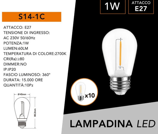 Lampadine LED E27 1W, Confezione da 10 Pezzi, 60LM, Luce Calda 2700K, Lampadine LED Decorative in Vetro Trasparente, Illuminazione 360°, Basso Consumo,Modello S14-1C