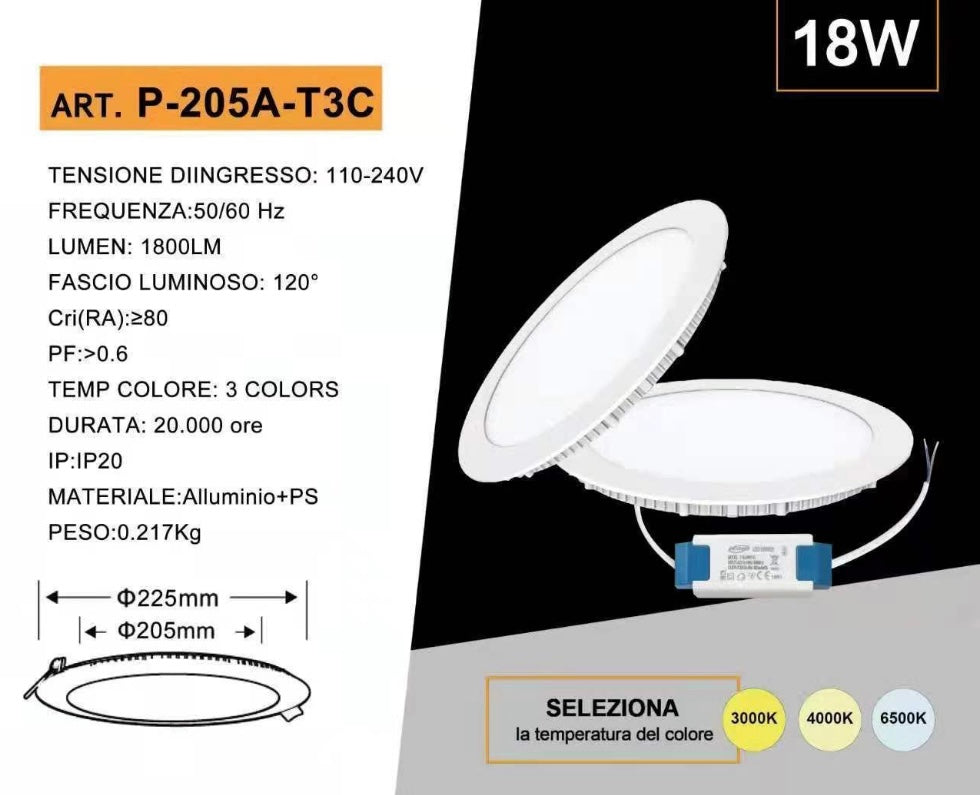 Faretto LED da Incasso Rotondo 18W 1800LM, 3 Colori Selezionabili 3000K 4000K 6500K, Pannello LED Ultrasottile Ø225mm, Foro Ø205mm, Fascio 120°, CRI≥80, 1 Pezzo, P-205A-T3C