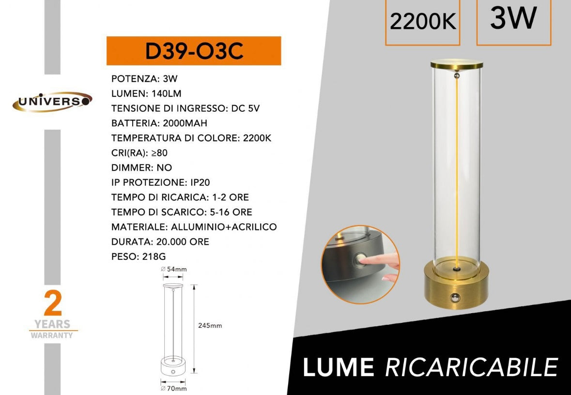 Lampada da Tavolo LED Ricaricabile 3W – Lume Senza Fili 2200K Luce Calda, Touch Control, USB, Design Moderno in Alluminio e Acrilico – Uso Interno D39