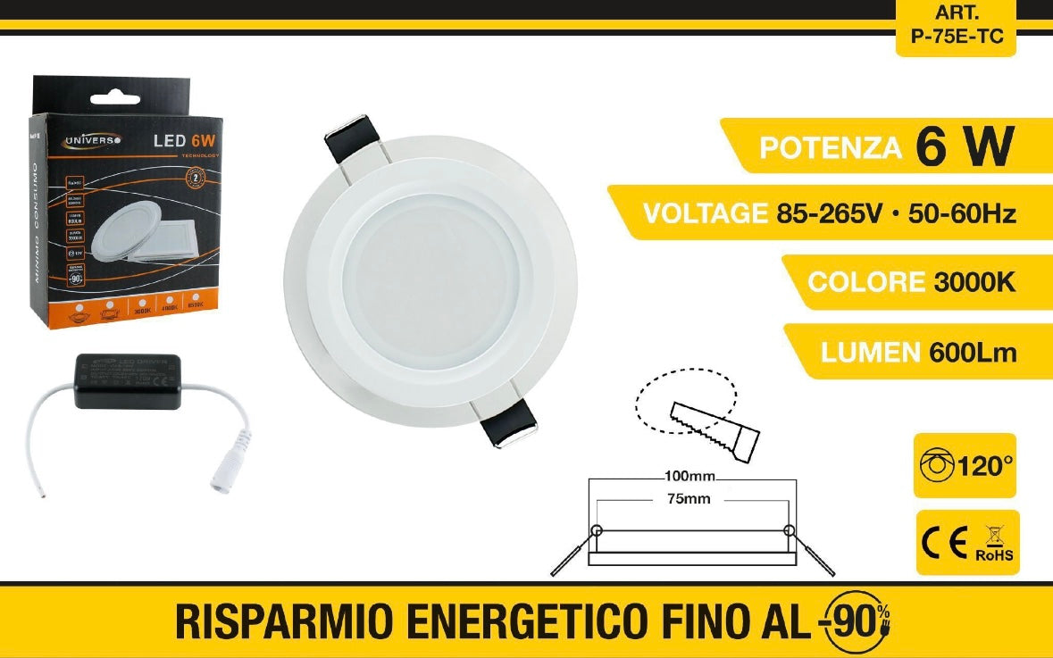 Faretto LED da Incasso Rotondo 6W 3000K 600LM, Pannello LED da Soffitto con Driver Incluso, Foro 75 mm, Diametro 100 mm, Luce Calda, Angolo 120°, 1 Pezzo, P-75E-TC