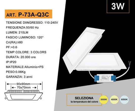 Faretto LED da Incasso Quadrato 3W 210LM, 3 Colori Selezionabili 3000K 4000K 6500K, Pannello LED Ultrasottile 90x90mm, Foro 70x70mm, Fascio 120°, CRI≥80, 1 Pezzo, P-73A-Q3C